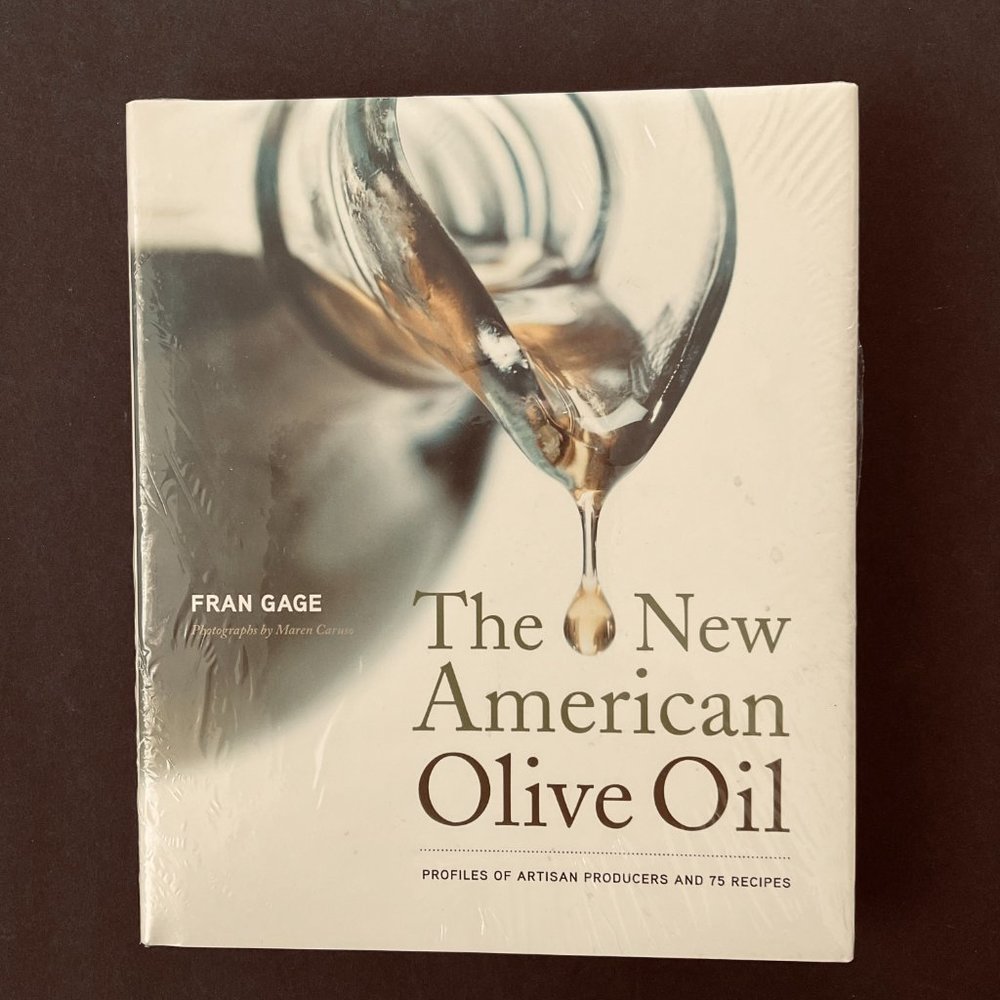 THE NEW AMERICAN OLIVE OIL Book by Fran Gage NIP